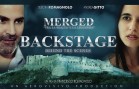 BACKSTAGE – MERGED “Tra la realta’ e la leggenda”