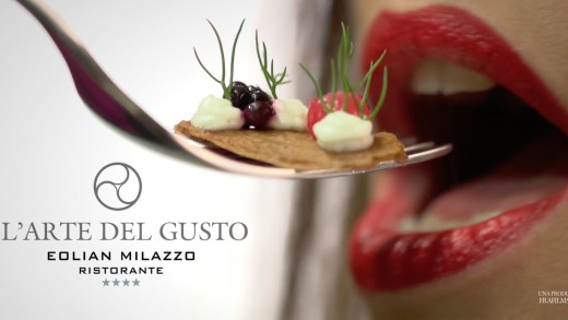 TEASER “L’Arte del Gusto – Eolian Milazzo Ristorante”